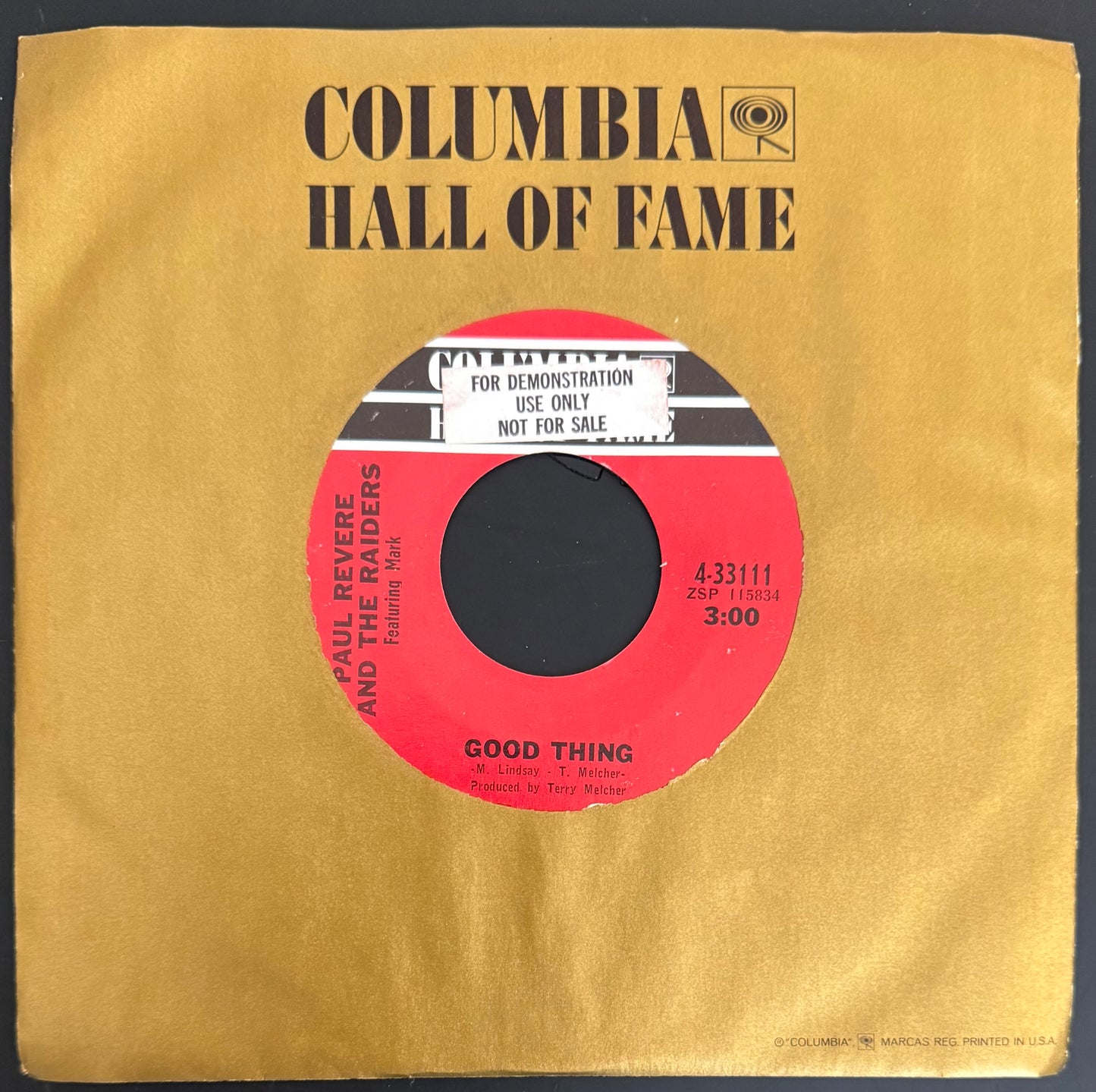 Good Thing/Ups & Downs 1967 Mint Demo Columbia Hall of Fame 45 - Paul Revere & The Raiders - Personally Autographed to YOU by Mark Lindsay