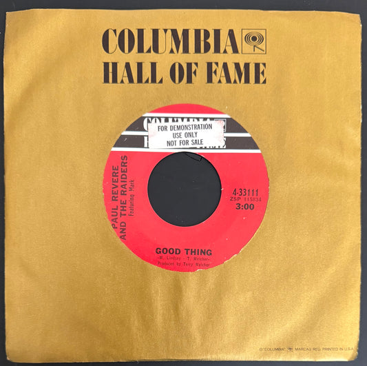 Good Thing/Ups & Downs 1967 Mint Demo Columbia Hall of Fame 45 - Paul Revere & The Raiders -  Personally Autographed to YOU by Mark Lindsay