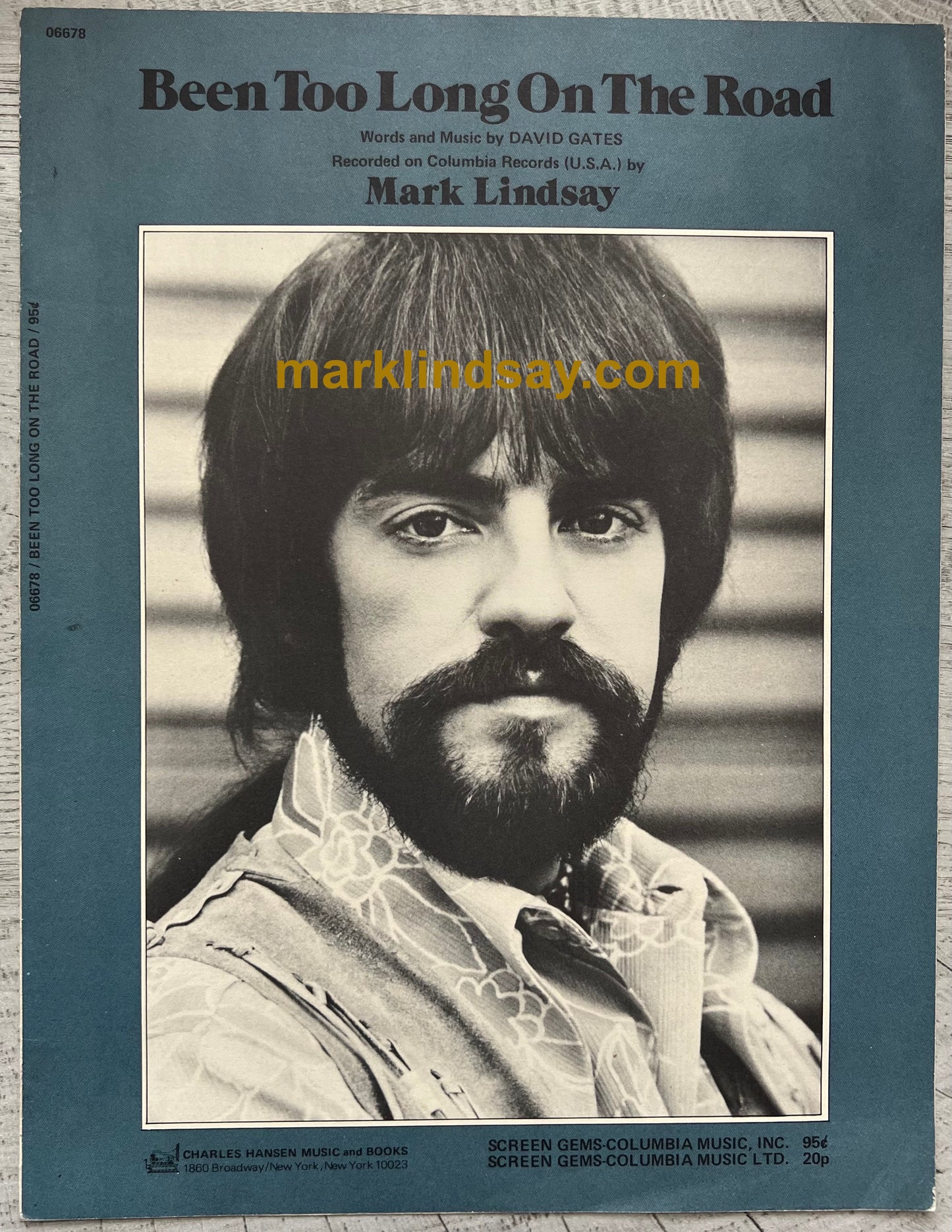 RARE Vintage 1970 Sheet Music Been Too Long On The Road - Personally Autographed To You By Mark Lindsay