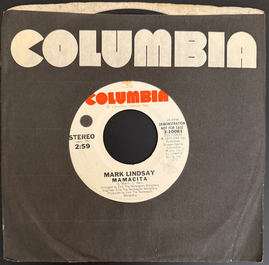 Mamacita 1975 Mint Demonstration Double-sided 45 - Mark Lindsay -  Personally Autographed to YOU by Mark