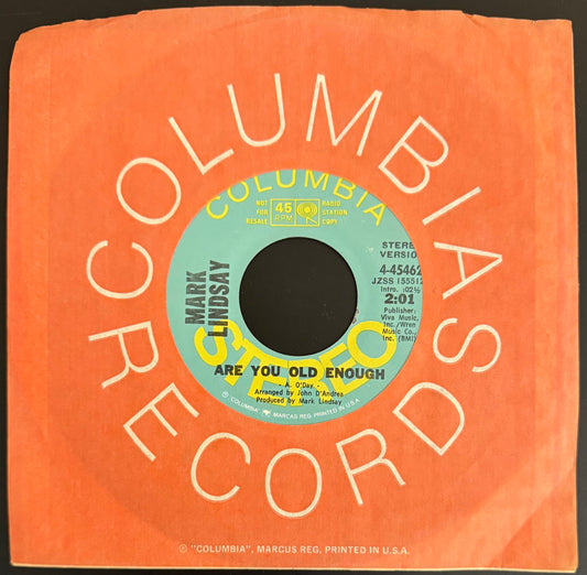 Are You Old Enough 1971 Mint Radio Station Double-sided 45 - Mark Lindsay -  Personally Autographed to YOU by Mark